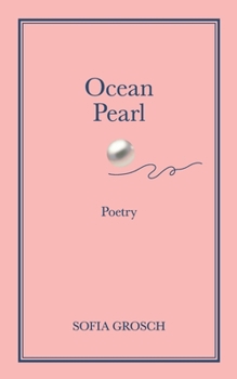 Paperback Ocean Pearl: Poetry Book