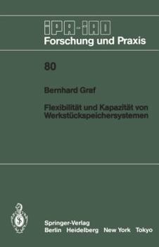 Paperback Flexibilität Und Kapazität Von Werkstückspeichersystemen [German] Book