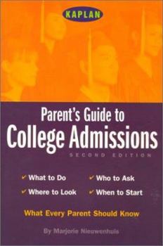 Paperback Kaplan Parent's Guide to College Admissions, Second Edition Book