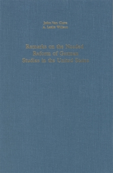 Hardcover Remarks on the Needed Reform of German in the United States Book