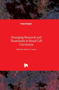 Hardcover Emerging Research and Treatments in Renal Cell Carcinoma Book
