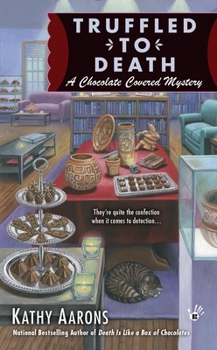 Truffled to Death - Book #2 of the A Chocolate Covered Mystery