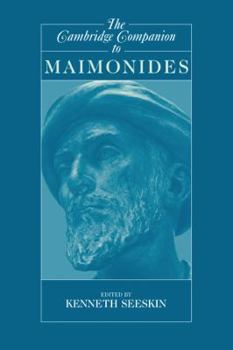 The Cambridge Companion to Maimonides - Book  of the Cambridge Companions to Philosophy
