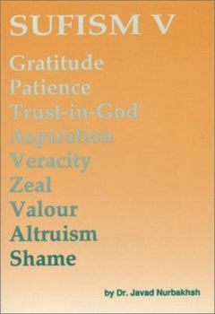 Paperback Gratitude, Patience, Trust-In-God, Aspiration, Veracity, Zeal, Valour, Altruism, Shame Book