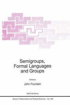 Paperback Semigroups, Formal Languages and Groups Book