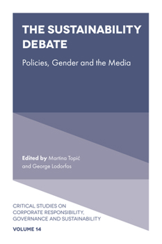 Hardcover The Sustainability Debate: Policies, Gender and the Media Book