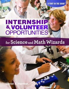 Internship & Volunteer Opportunities for Science and Math Wizards