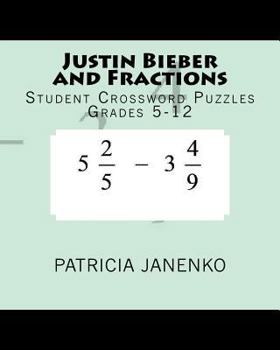 Paperback "Justin Bieber and Fractions" and other student crossword puzzles Book