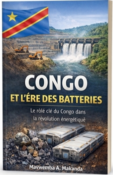 Paperback Congo et l'Ère des Batteries Book