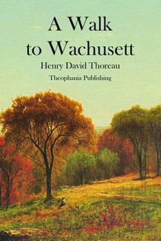 Paperback A Walk to Wachusett Book