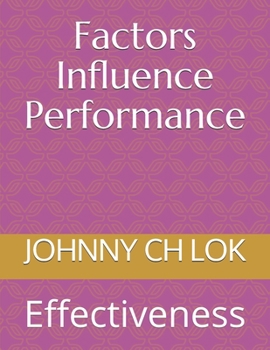 Paperback Factors Influence Performance: Effectiveness Book