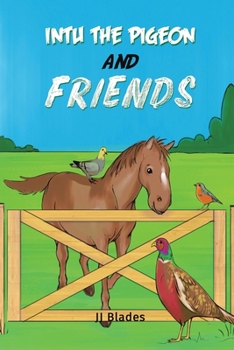 Paperback Intu the Pigeon and Friends Book