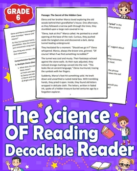 Paperback The Science of Reading Decodable Reader for 6th Grade: The Science of Reading Decodable Reader for 6th Grade with Answer Key - Engaging Lessons, Phoni Book