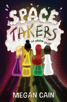 Paperback Space Takers: An Origin Story Book