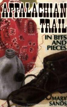 Paperback Appalachian Trail in Bits and Pieces Book