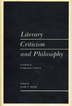 Hardcover Yearbook of Comparative Criticism, Vol. 10: Literary Criticism and Philosophy Book