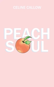 Paperback Peachsoul Book