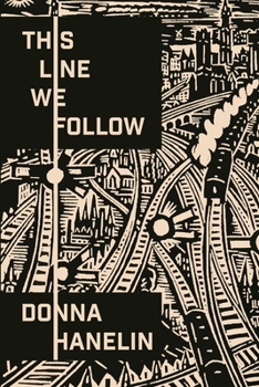 Paperback This Line We Follow Book