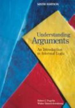 Paperback Understanding Arguments: An Introduction to Informal Logic Book