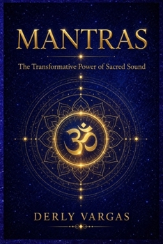 Paperback Mantras: The Transformative Power of Sacred Sound Book