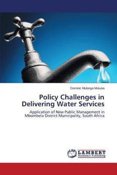 Paperback Policy Challenges in Delivering Water Services Book