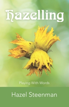 Paperback Hazelling: Playing with Words Book