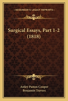 Paperback Surgical Essays, Part 1-2 (1818) Book