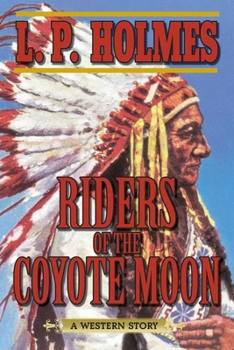 Paperback Riders of the Coyote Moon: A Western Story Book