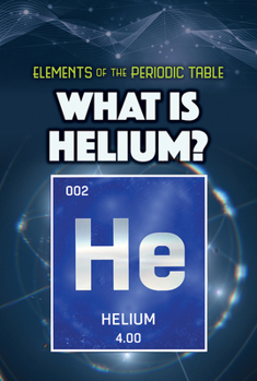 Paperback What Is Helium? Book
