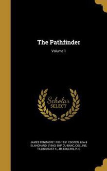 Hardcover The Pathfinder; Volume 1 Book