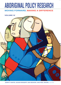 Moving Forward, Making a Difference - Book #4 of the Aboriginal Policy Research