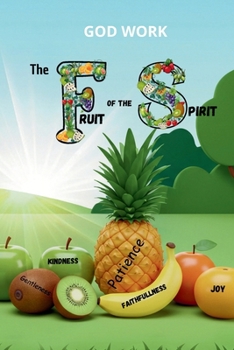 Paperback The fruits of the spirit [Large Print] Book