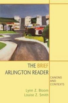 Paperback The Brief Arlington Reader: Canons and Contexts Book