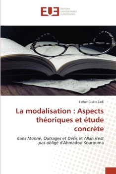 Paperback La modalisation: Aspects théoriques et étude concrète [French] Book