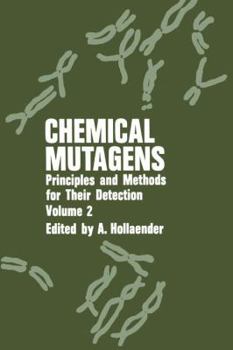 Paperback Chemical Mutagens: Principles and Methods for Their Detection: Volume 2 Book