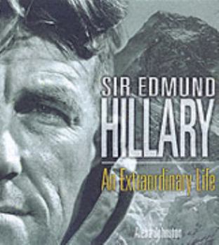 Hardcover Sir Edmund Hillary: An Extraordinary Life Book