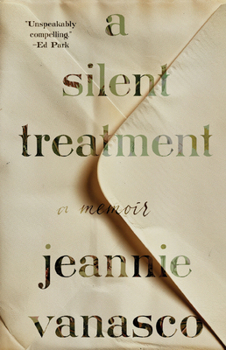 Hardcover A Silent Treatment: A Memoir Book