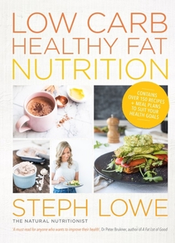 Paperback Low Carb Healthy Fat Nutrition Book