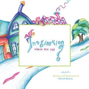 Paperback Imagination, Where are You? Book