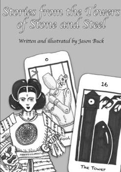 Paperback Stories from the Towers of Stone and Steel Book