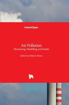 Hardcover Air Pollution: Monitoring, Modelling and Health Book