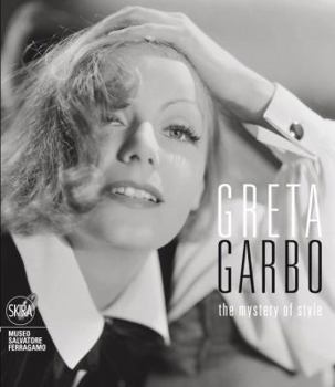 Hardcover Greta Garbo: The Mystery of Style Book
