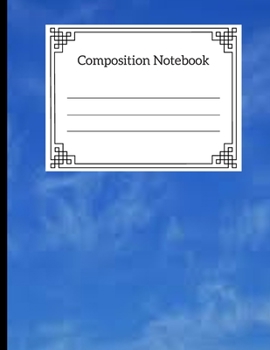 Composition notebooks: Blue Notebook Gift: Blank Lined Notebook With Blue Cloudy Cover!