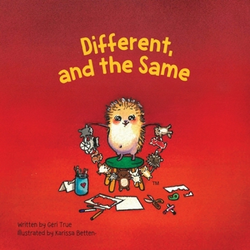 Different and the Same (Happy the Hedgehog)