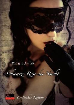 Paperback Schwarze Rose Der Nacht [German] Book