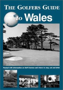 Paperback The Golfers Guide to Wales Book