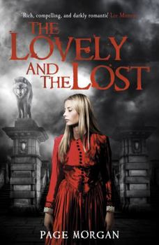 The Lovely and the Lost - Book #2 of the Dispossessed