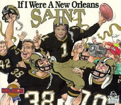 Paperback If I Were a New Orleans Saint Book