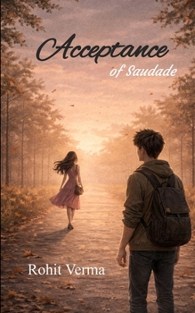 Acceptance of Saudade