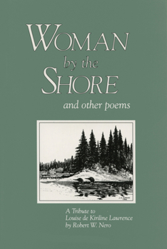 Paperback Woman by the Shore and Other Poems: A Tribute to Louise de Kiriline Lawrence Book